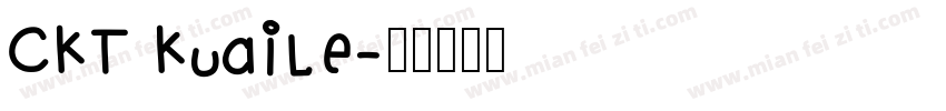 CKT Kuaile字体转换